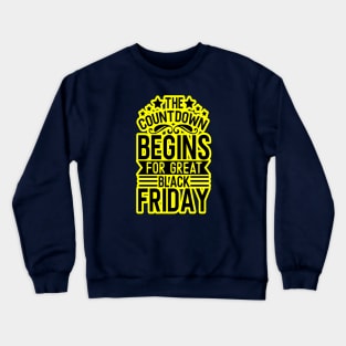 black friday, yellow and black friday Crewneck Sweatshirt